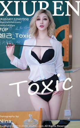 秀人网XIUREN 2024.01.12 VOL.7950 妲己_Toxic