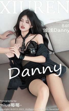 秀人网XIUREN 2023.07.19 VOL.7100 浅浅Danny