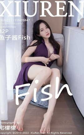 秀人网XIUREN 2022.11.11 VOL.5847 鱼子酱Fish