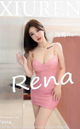 秀人网XIUREN 2022.11.22 VOL.5894 小海臀Rena