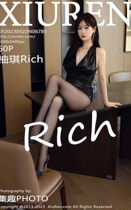 秀人网XIUREN 2023.05.23 VOL.6785 柚琪Rich