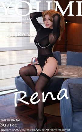 尤蜜荟YOUMI 2025.03.28 VOL.1129 小海臀Rena_丽丝库