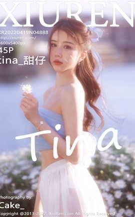 秀人网XIUREN 2022.04.19 VOL.4888 tina_甜仔