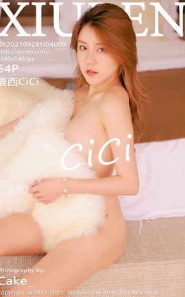 秀人网XiuRen 2021.09.28 VOL.4009 夏西CiCi