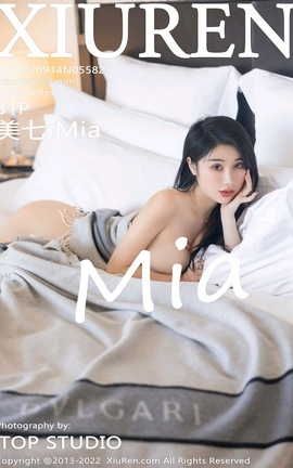 秀人网XIUREN 2022.09.14 VOL.5582 美七Mia