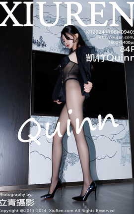 秀人网XIUREN 2024.11.06 VOL.9405 凯竹Quinn_丽丝库