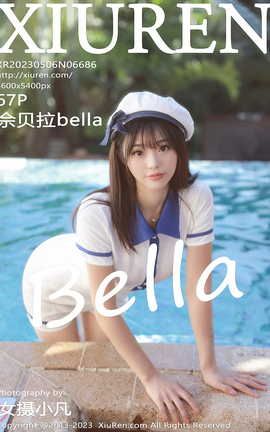 秀人网XIUREN 2023.05.06 VOL.6686 佘贝拉Bella