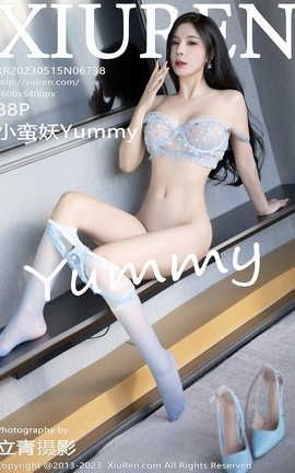 秀人网XIUREN 2023.05.15 VOL.6738 小蛮妖Yummy