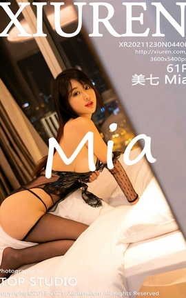 秀人网XIUREN 2021.12.30 VOL.4406 美七Mia