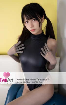 尚物集FetiArt NO.00042 Grey Nylon Temptation #1 MODEL_丽丝库