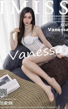 爱蜜社IMISS 2021.03.26 No.569 Vanessa