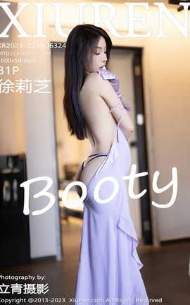 秀人网XIUREN 2023.02.24 VOL.6324 徐莉芝Booty