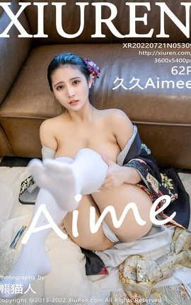 秀人网XIUREN 2022.07.21 VOL.5309 久久Aimee