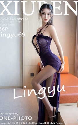 XIUREN 2024.10.23 VOL.9332 lingyu69