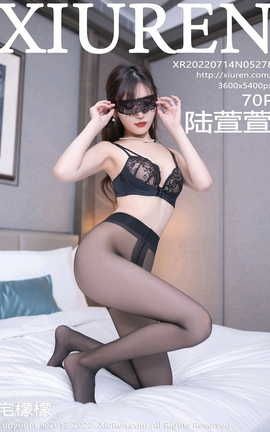 秀人网XIUREN 2022.07.14 VOL.5278 陆萱萱