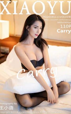 语画界XiaoYu 2019.11.11  No.190 Carry