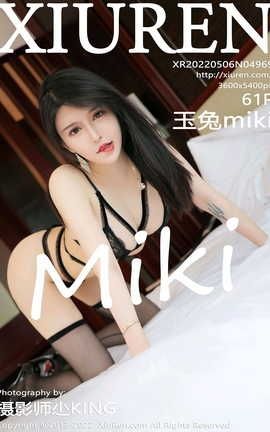 秀人网XIUREN 2022.05.06 VOL.4969 玉兔miki