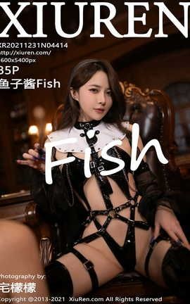 秀人网XIUREN 2021.12.31 VOL.4414 鱼子酱Fish