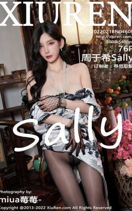 秀人网XIUREN 2022.02.18 VOL.4608 周于希Sally