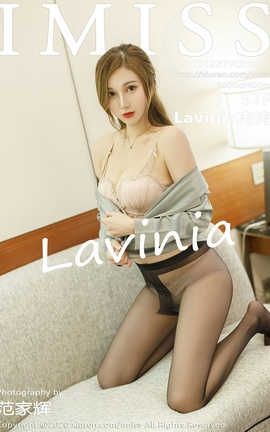 爱蜜社IMiss 2020.08.12  No.492 Lavinia肉肉