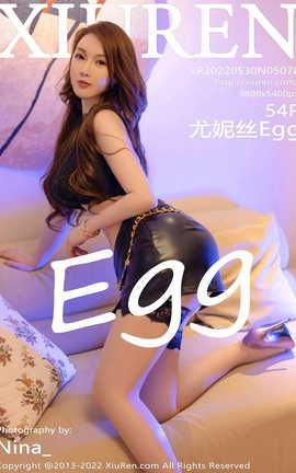 秀人网XIUREN 2022.05.30 VOL.5078 尤妮丝Egg