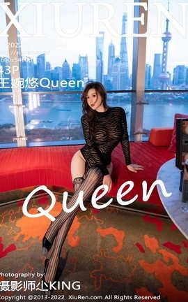 秀人网XIUREN 2022.05.23 VOL.5044 王婉悠Queen