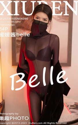 秀人网XIUREN 2023.01.05 VOL.6090 媛媛酱Belle