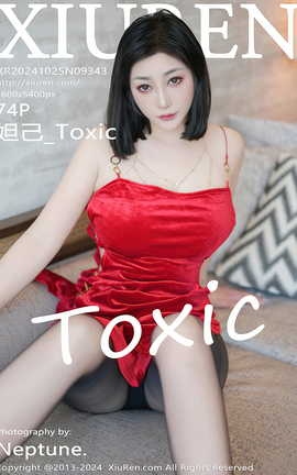 XIUREN 2024.10.25 VOL.9343 槼_Toxic